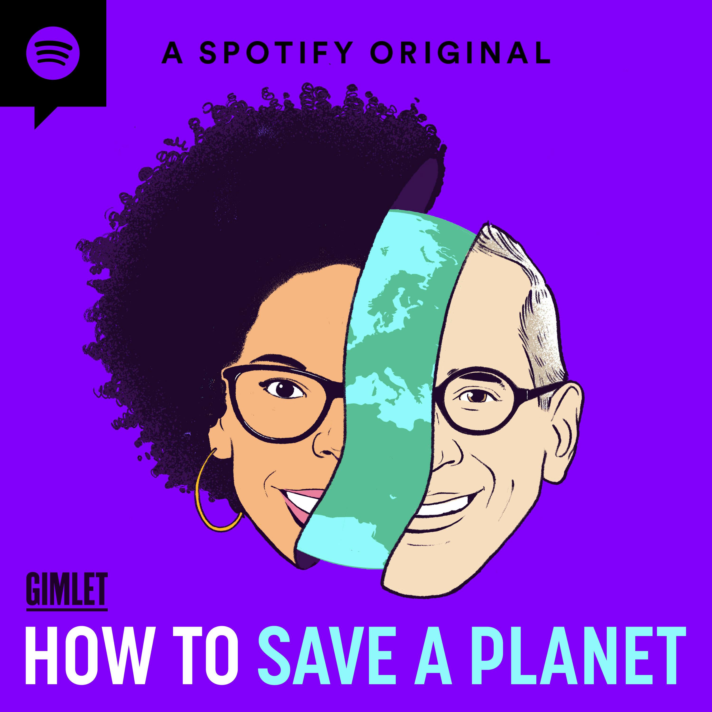 How to Save a Planet podcast show image