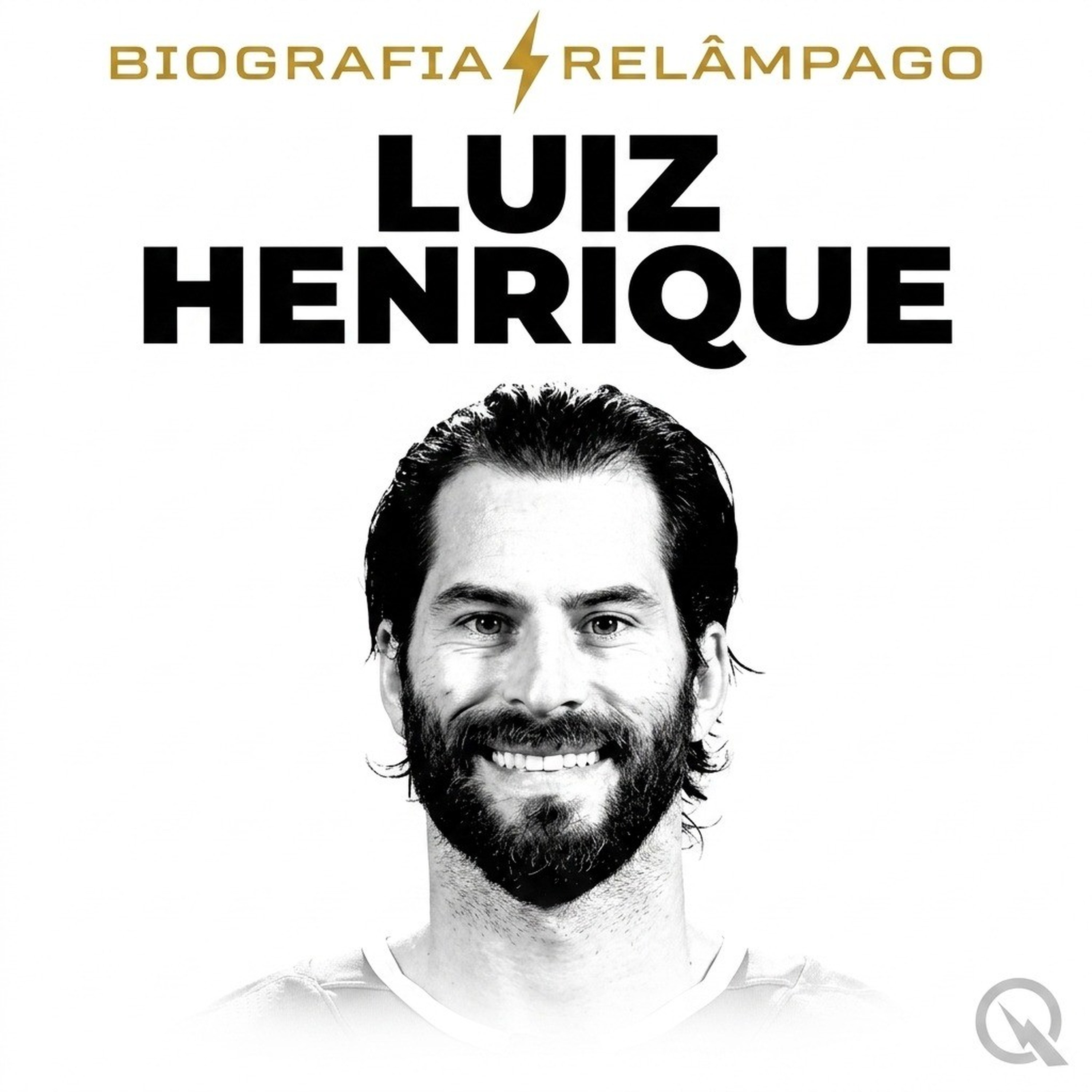 Luiz Henrique - Biografia Relâmpago