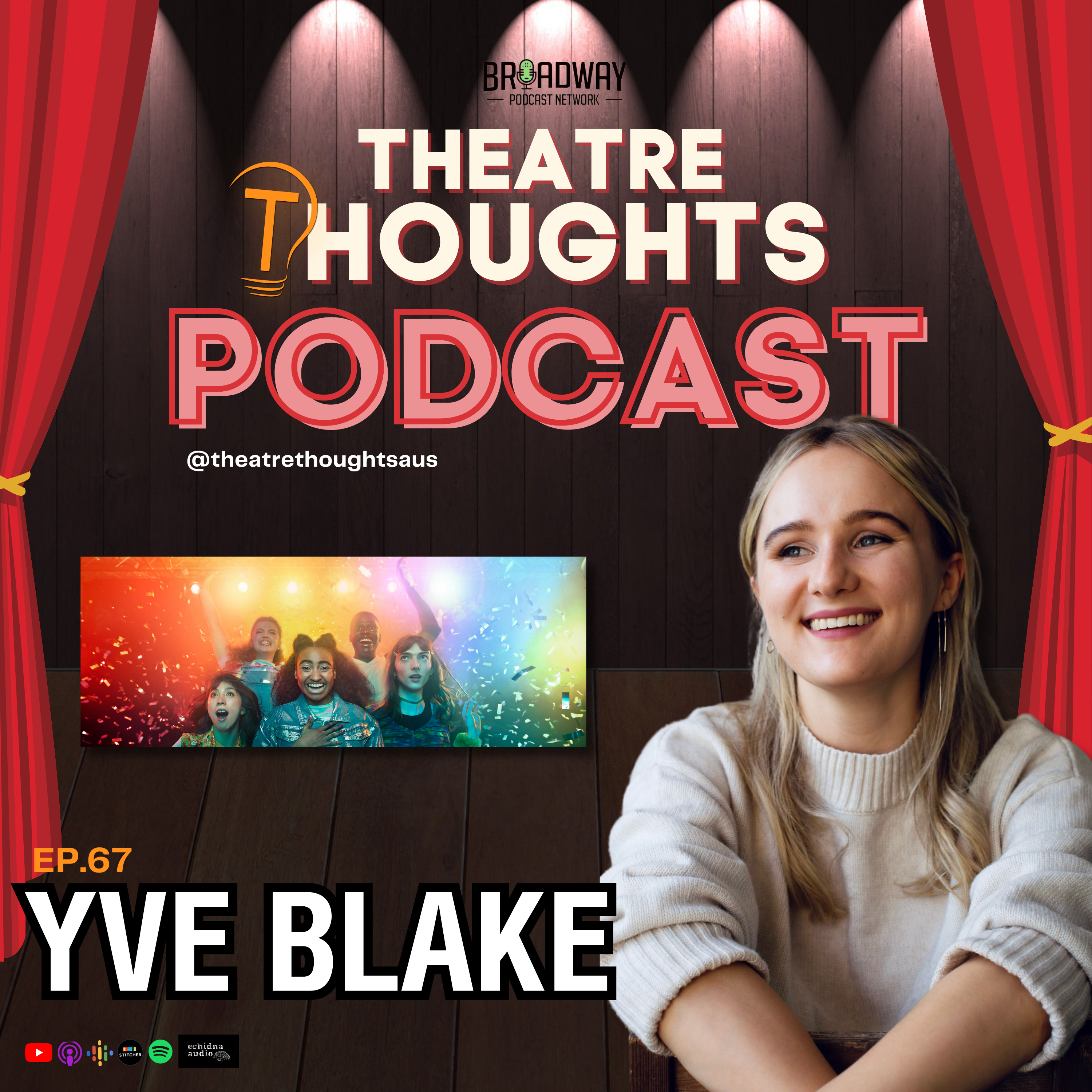 The Theatre Thoughts Podcast