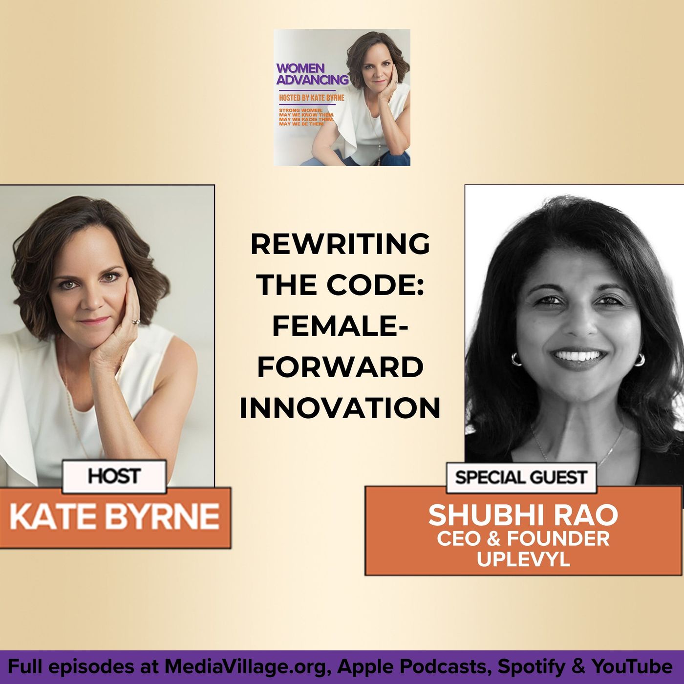Rewriting The Code: Female-Forward Innovation With Shubhi Rao, CEO And Founder Of Uplevyl episode artwork