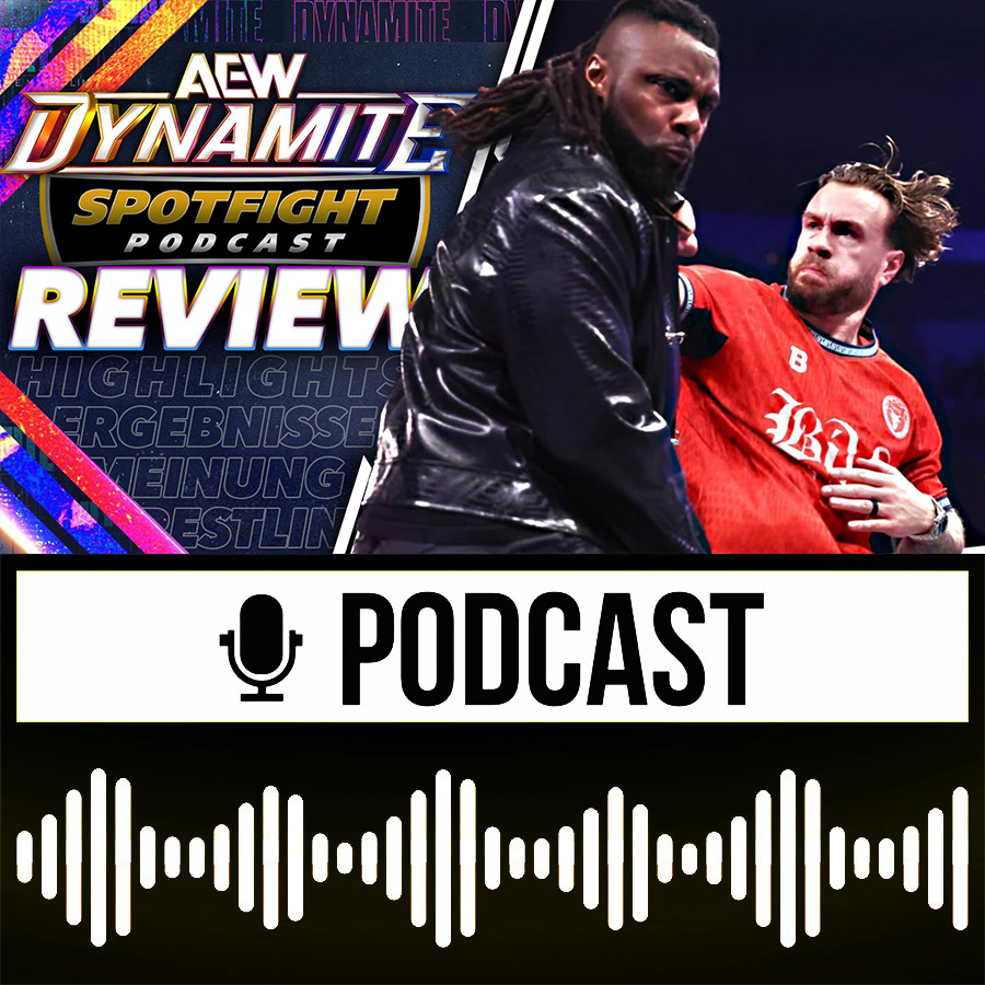 VOLLTREFFER! 👊🏻 AEW Dynamite Review ⚫ 17.06.2026 episode artwork