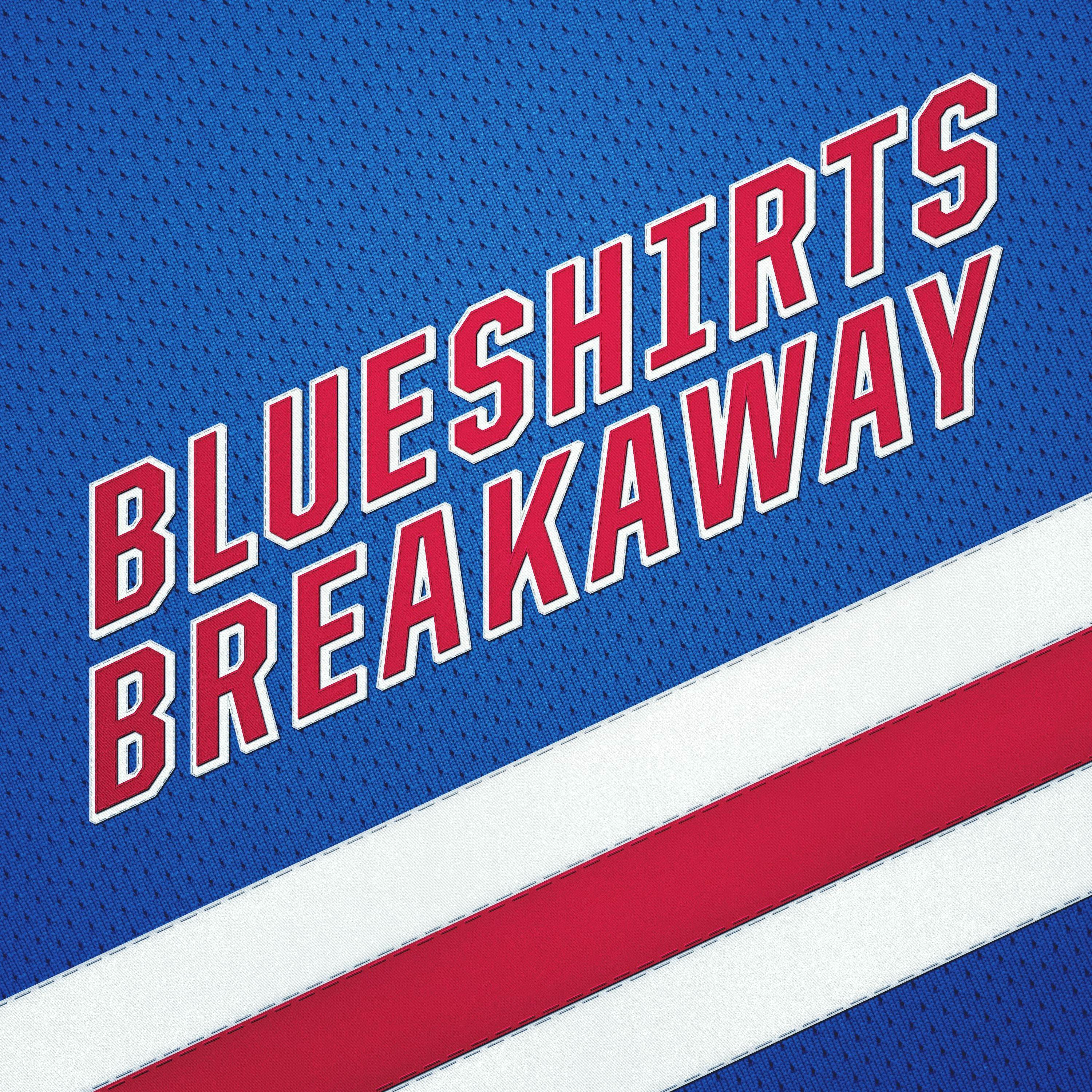 Blueshirts Breakaway Ep 74 - Reported Missing: The New York Rangers, Return to MSG If Found