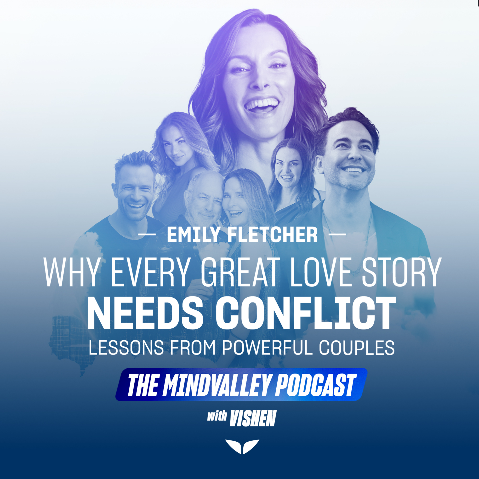 Why Every Great Love Story Needs Conflict: Lessons From Powerful Couples | Ep 58