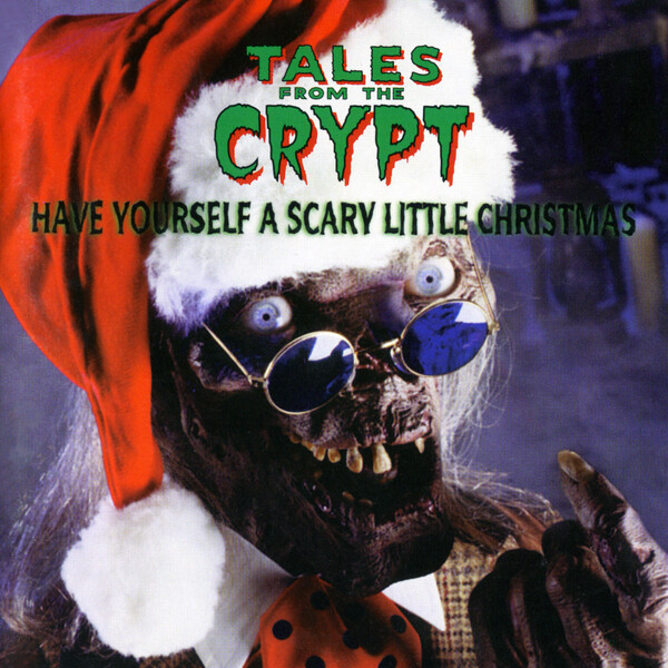 Tales from the Crypt "Have Yourself a Scary Little Christmas" episode artwork