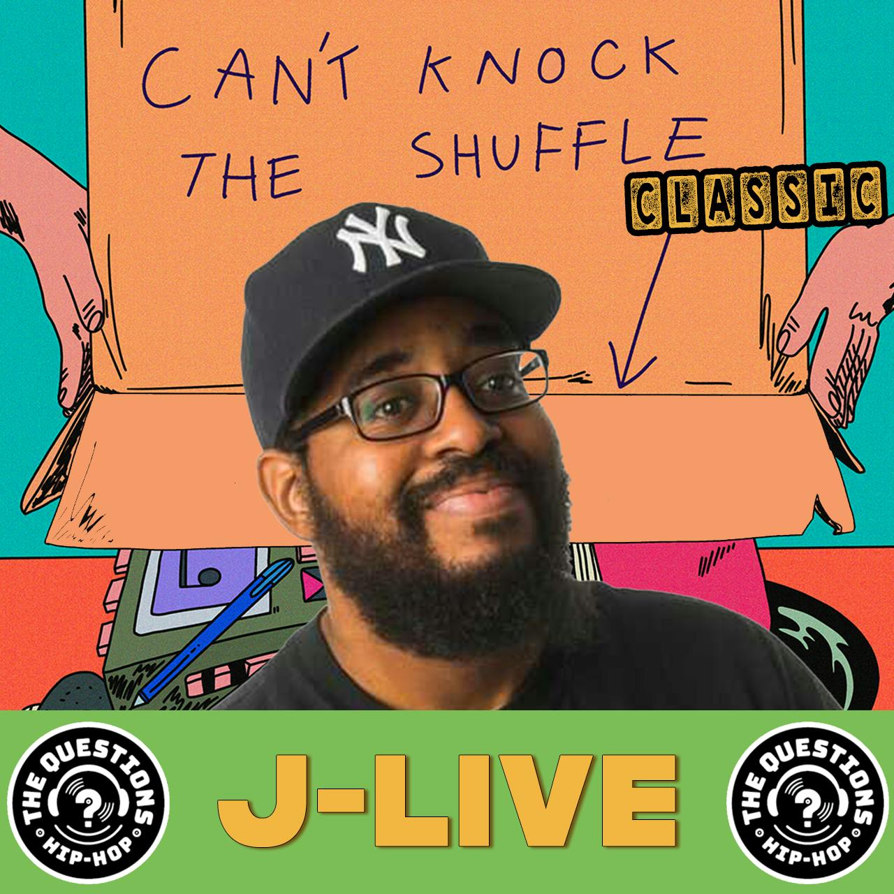 J-Live (Can't Knock the Shuffle Classic)