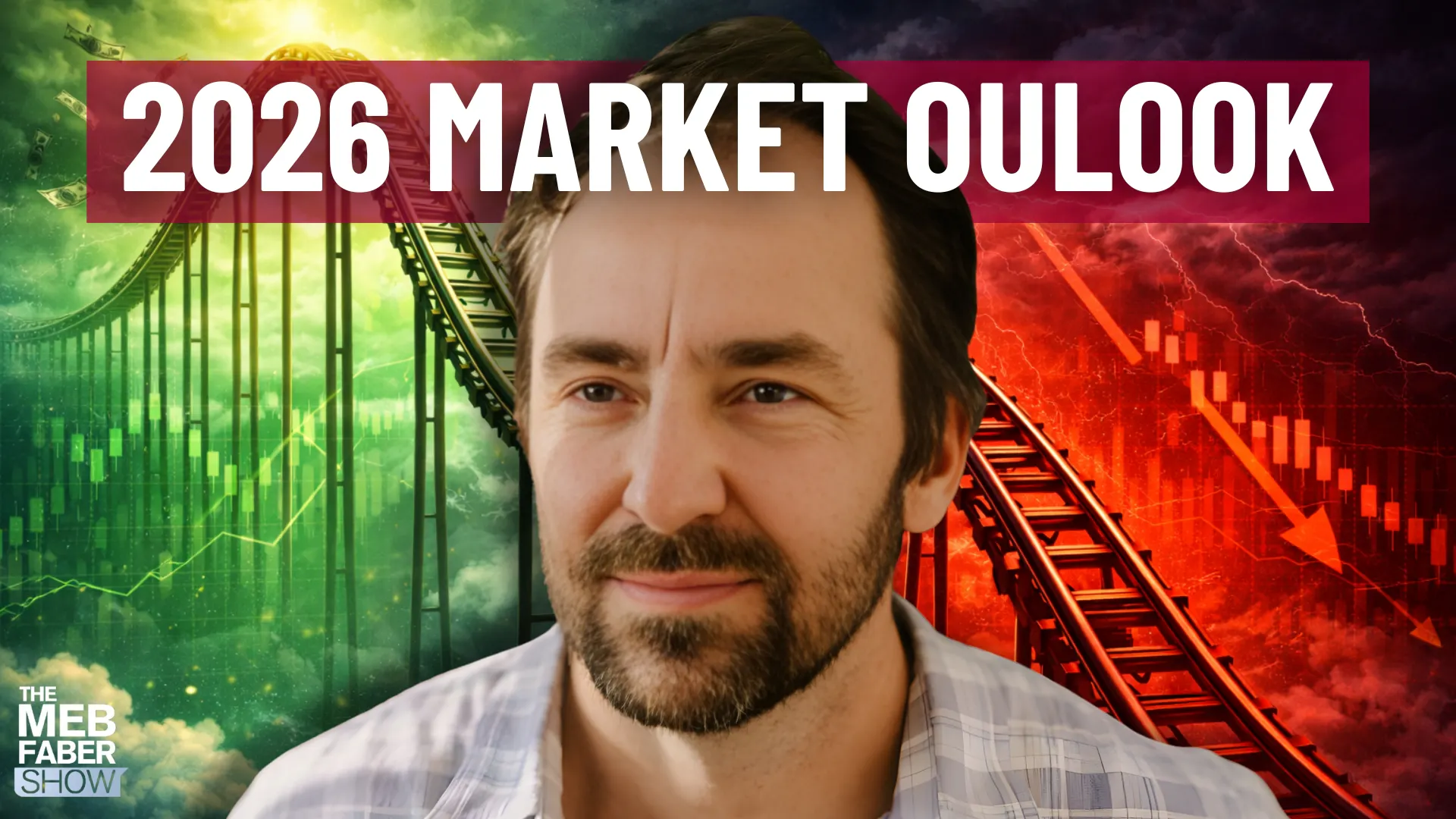 Radio Show: Meb on Markets at Extremes, Anything BUT Market Cap, and Embracing Volatility | #616 Episode cover