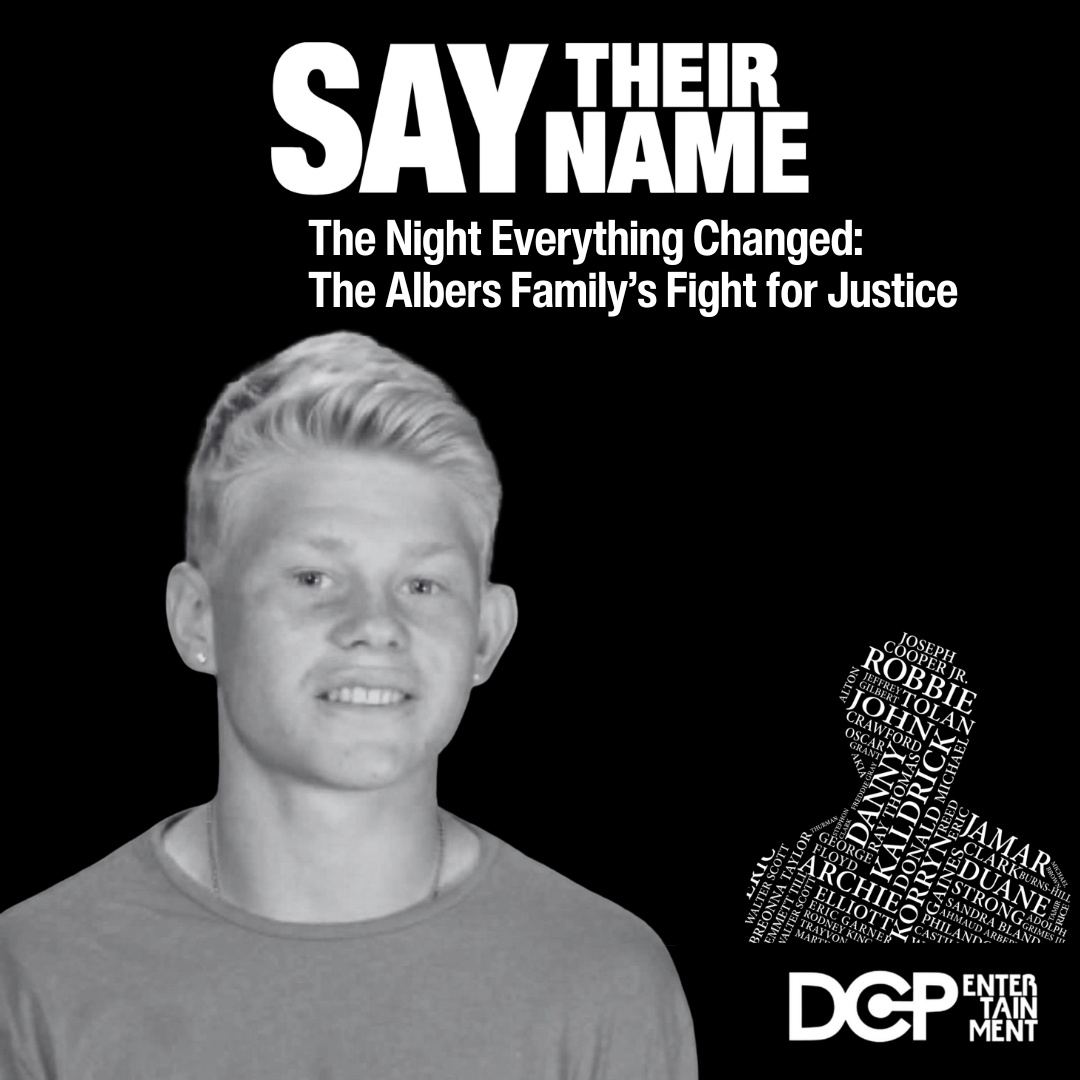 The Night Everything Changed: The Albers Family’s Fight for Justice