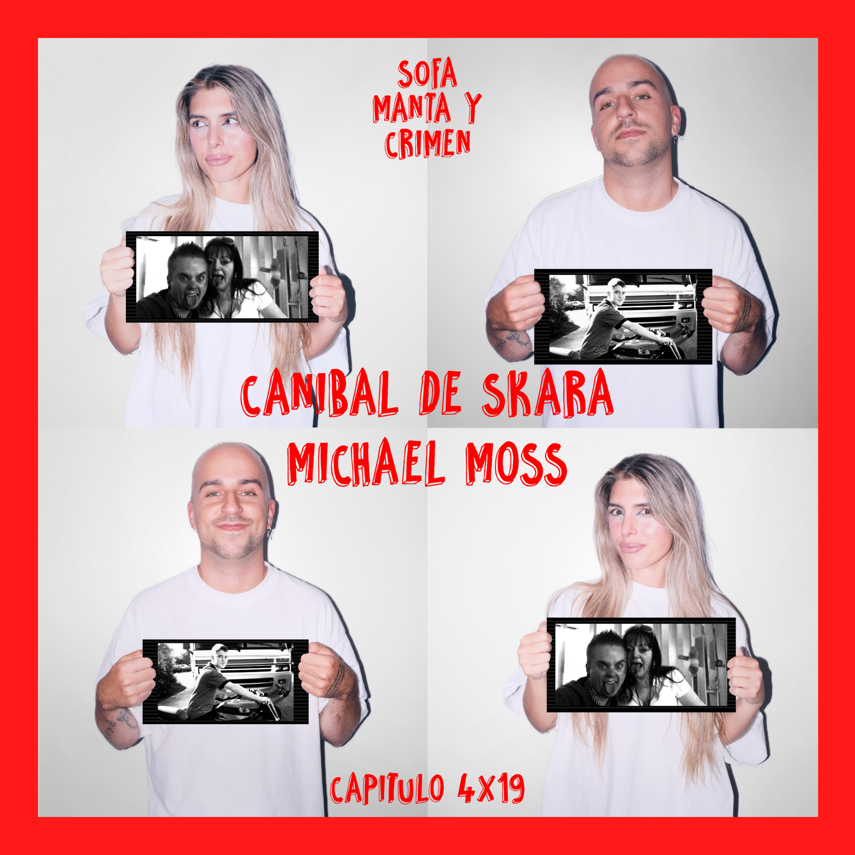 4x19 Canibal de Skara & Michael Moss