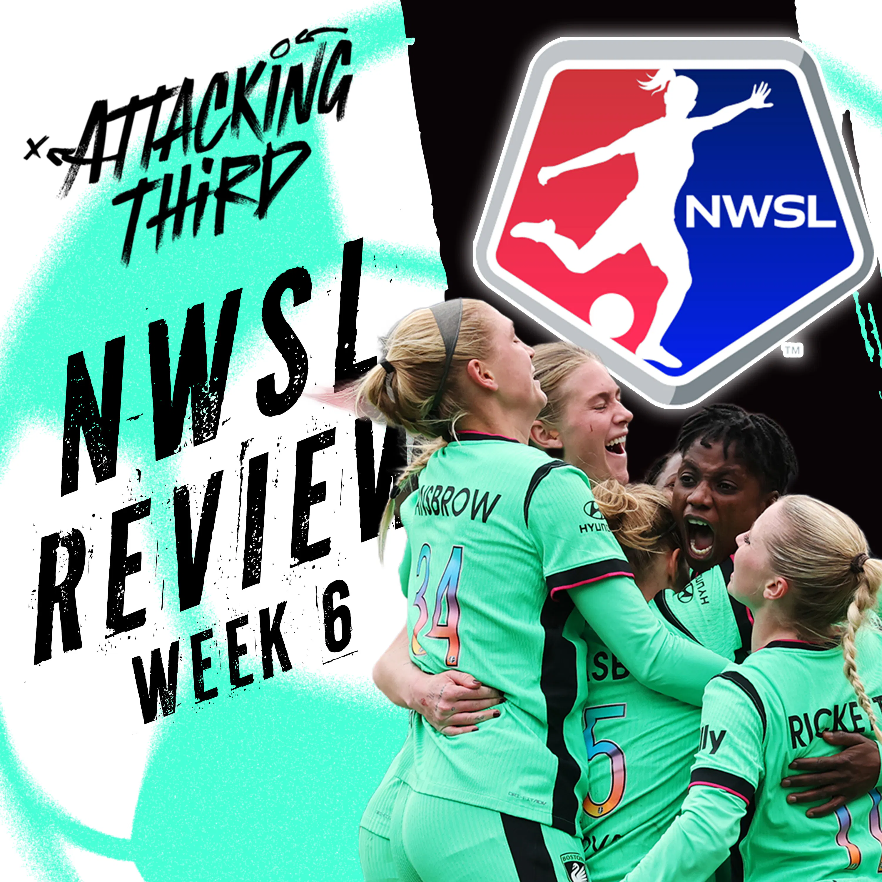NWSL Matchweek 6 Recap | Trinity Rodman is on FIRE + UWCL Final Thoughts | Attacking Third (soccer 5/3) episode artwork
