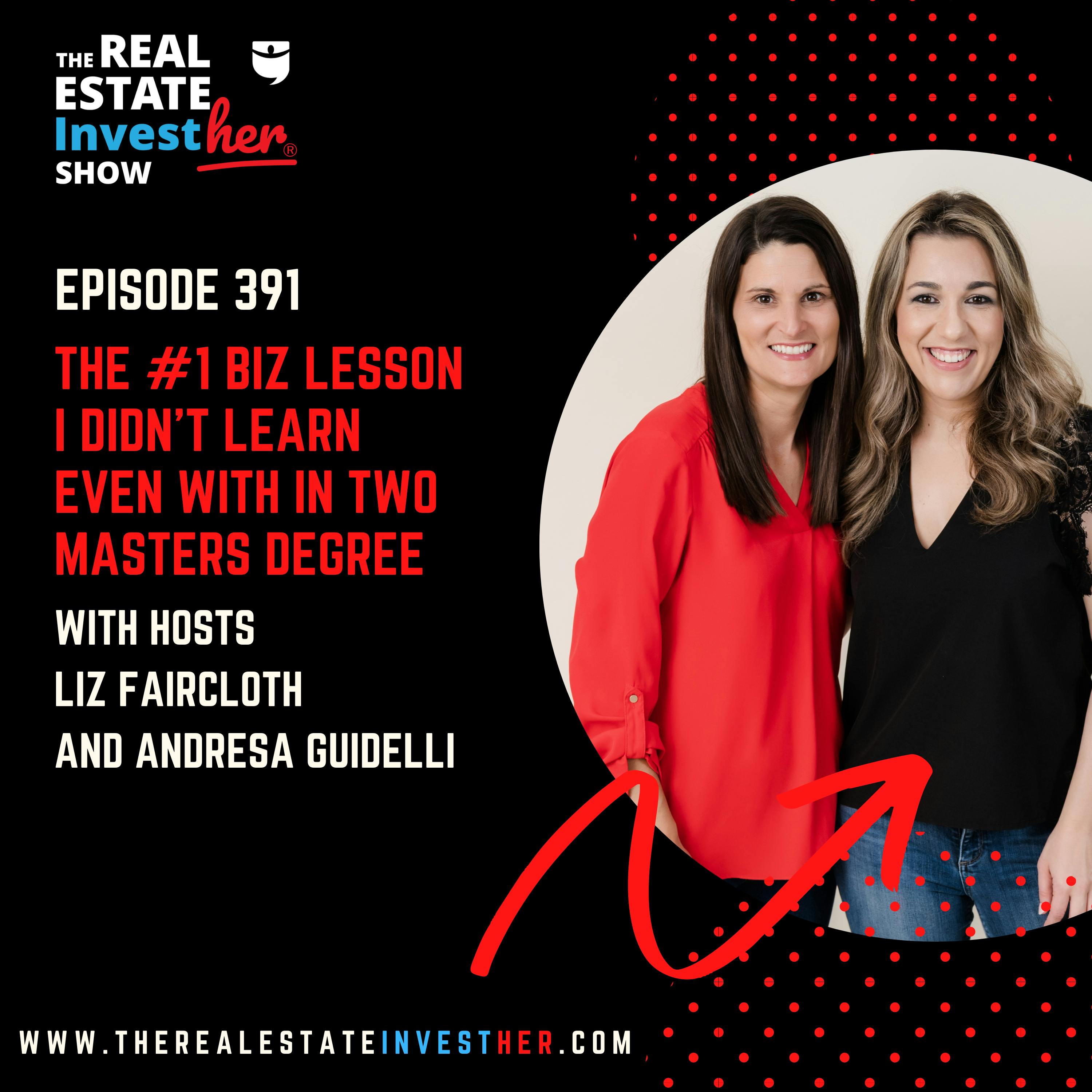 The #1 Biz Lesson I Didn’t Learn Even With in Two Masters Degrees (Minisode)