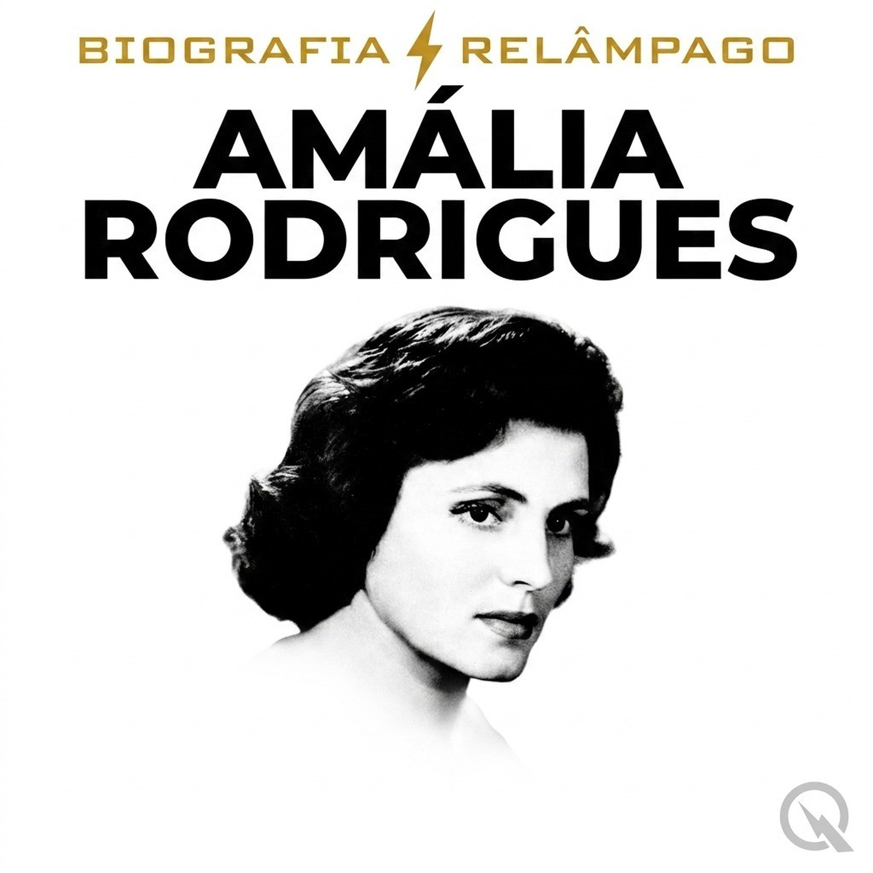 Amália Rodrigues - Biografia Relâmpago