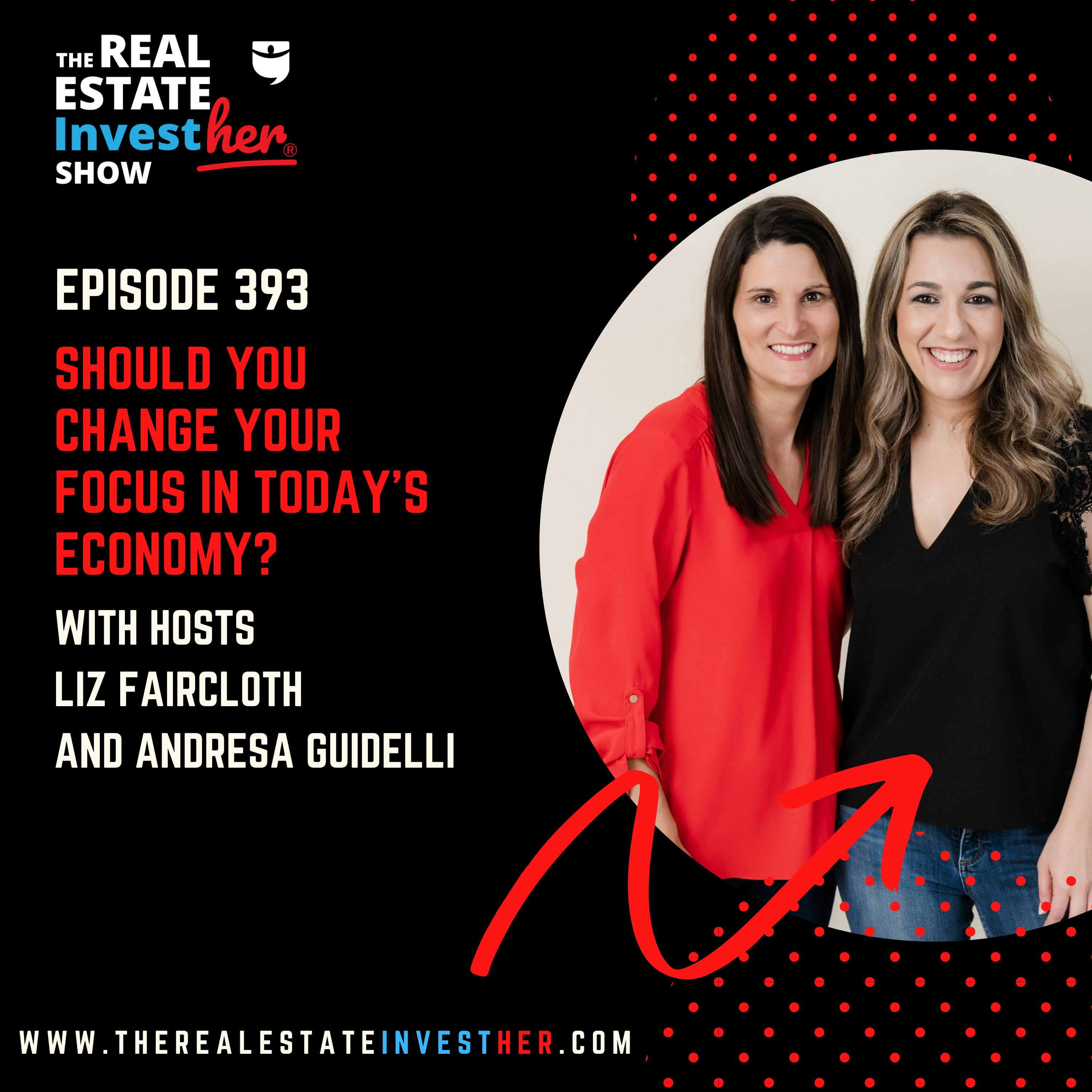 Should You Change Your Focus in Today’s Economy? (Minisode)