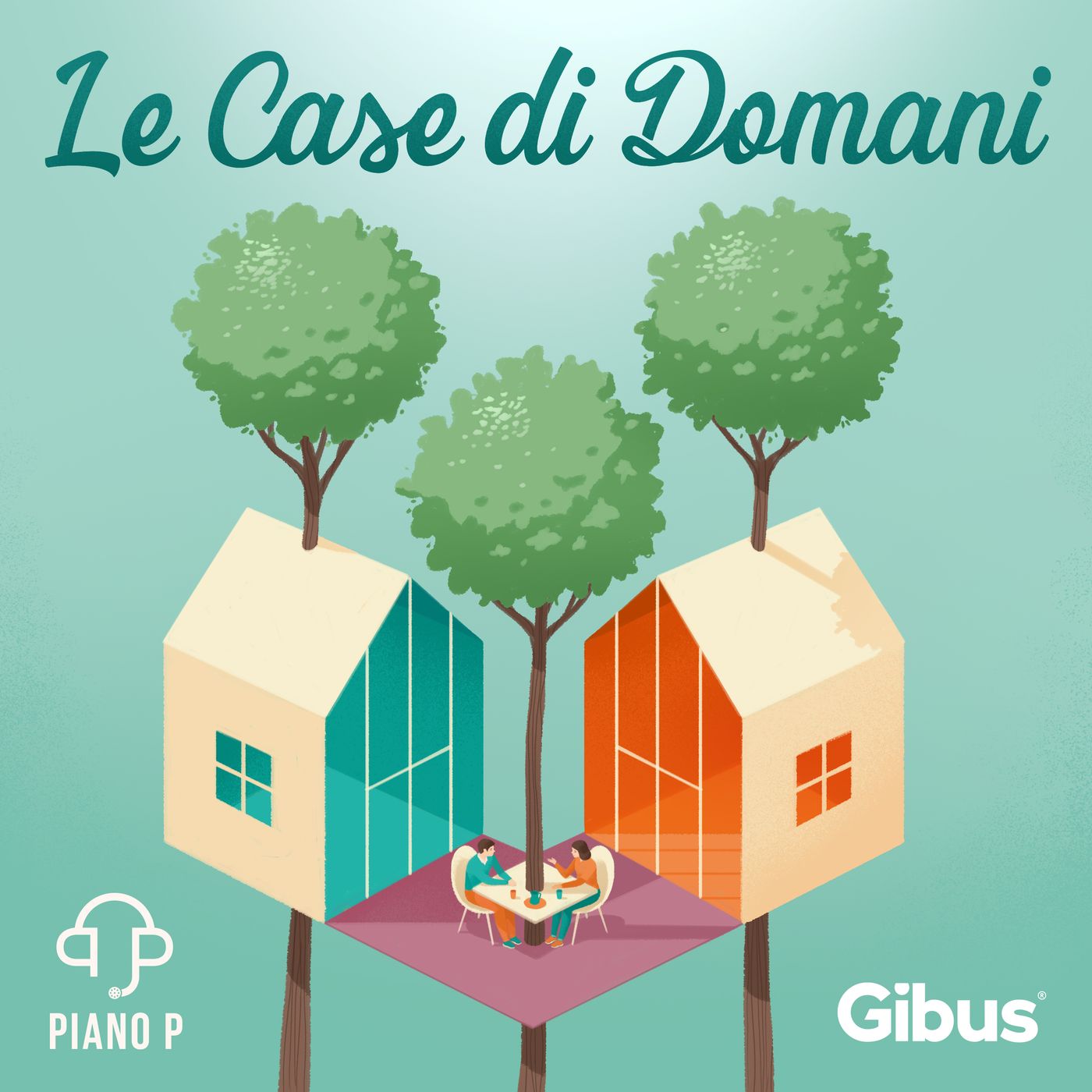 E10. La nuova casa: aperta, digitale e naturale