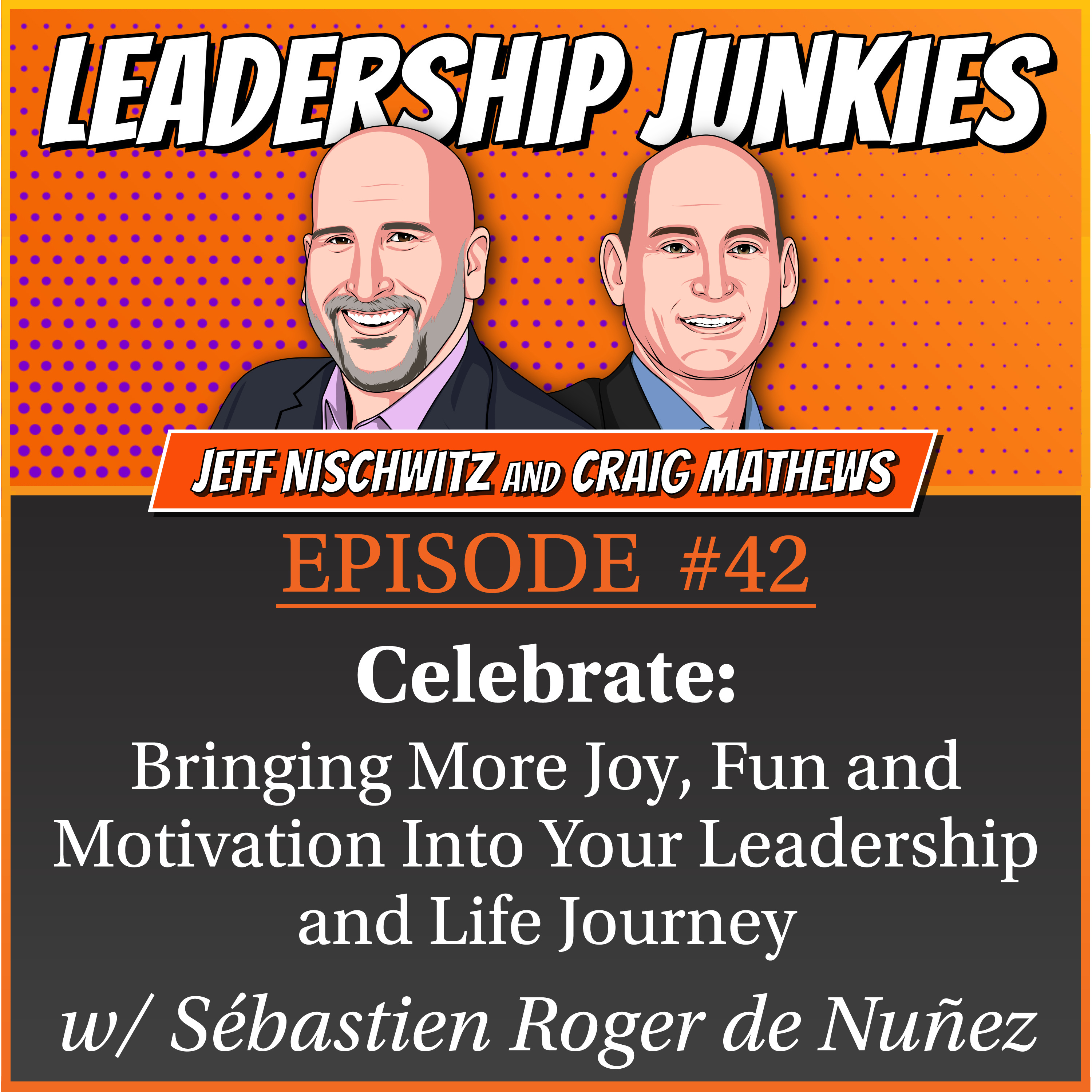 Leadership Junkies Podcast