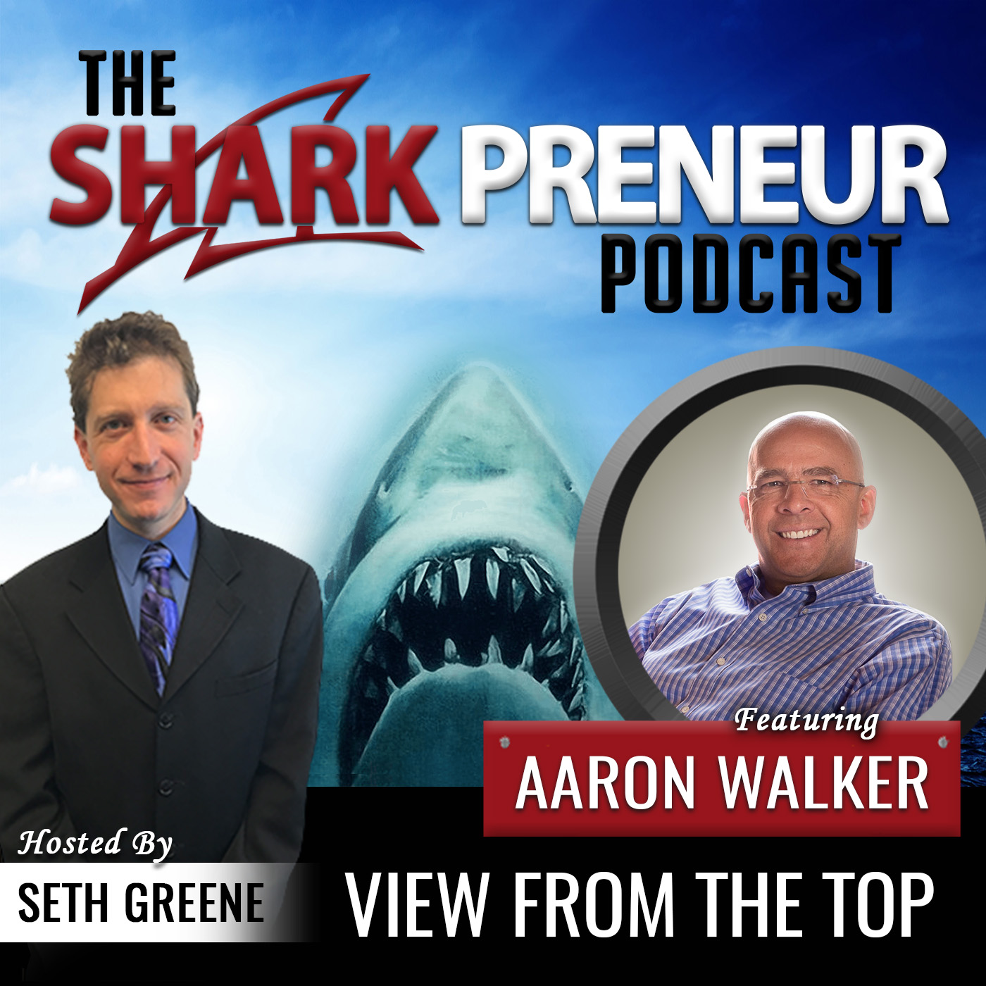 557: View from the Top with Aaron Walker