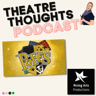 The Theatre Thoughts Podcast