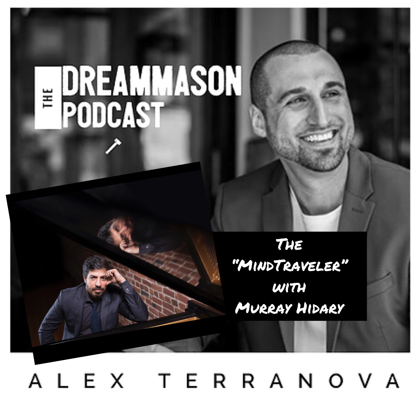The DreamMason Podcast: a Podcast from Alex Terranova