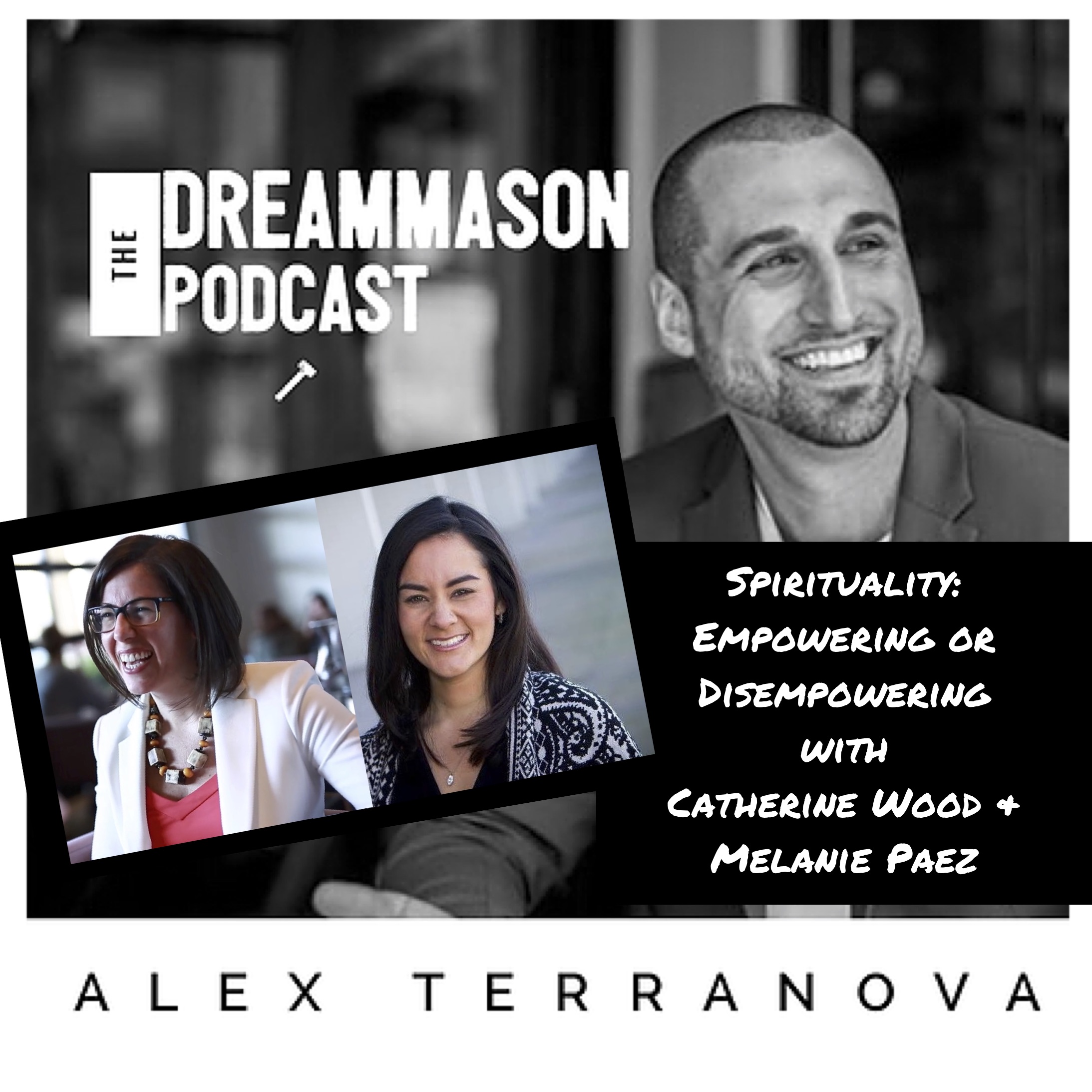 The DreamMason Podcast: a Podcast from Alex Terranova