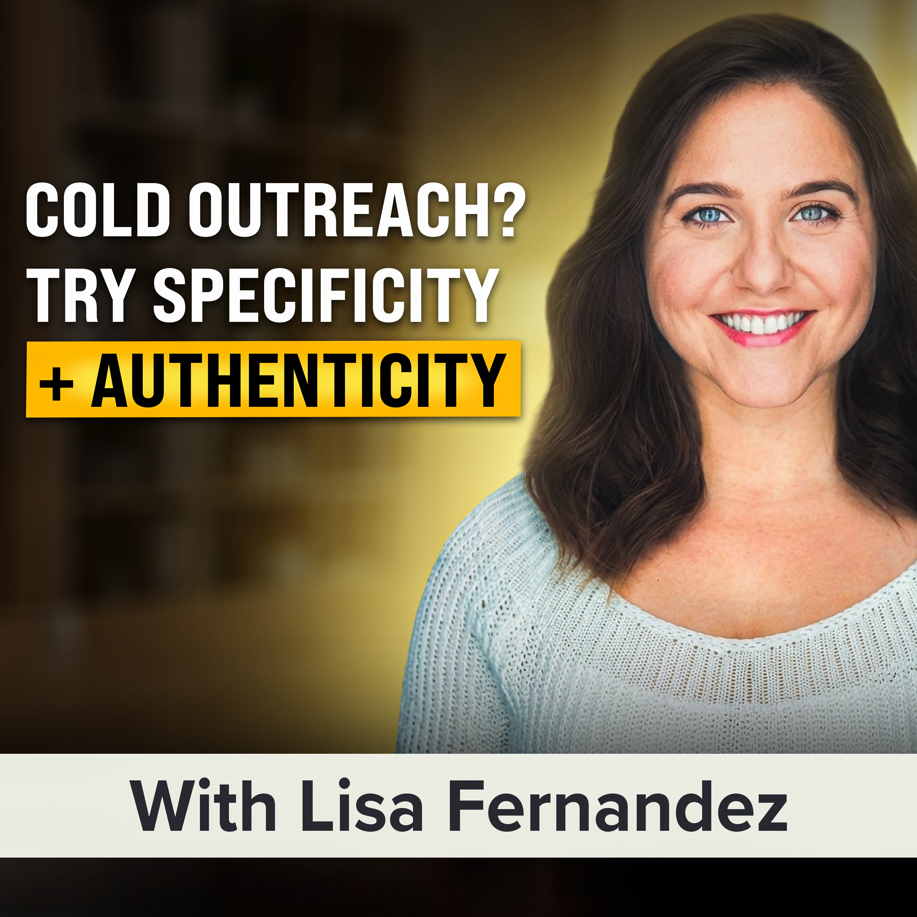 Ready to Pitch Your First (or Next) Client? How to Stand Out in Any Inbox | Lisa Fernandez