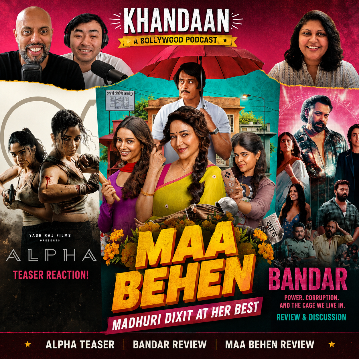 Maa Behan, Alpha, Bandar and Bollywood’s Bad Men