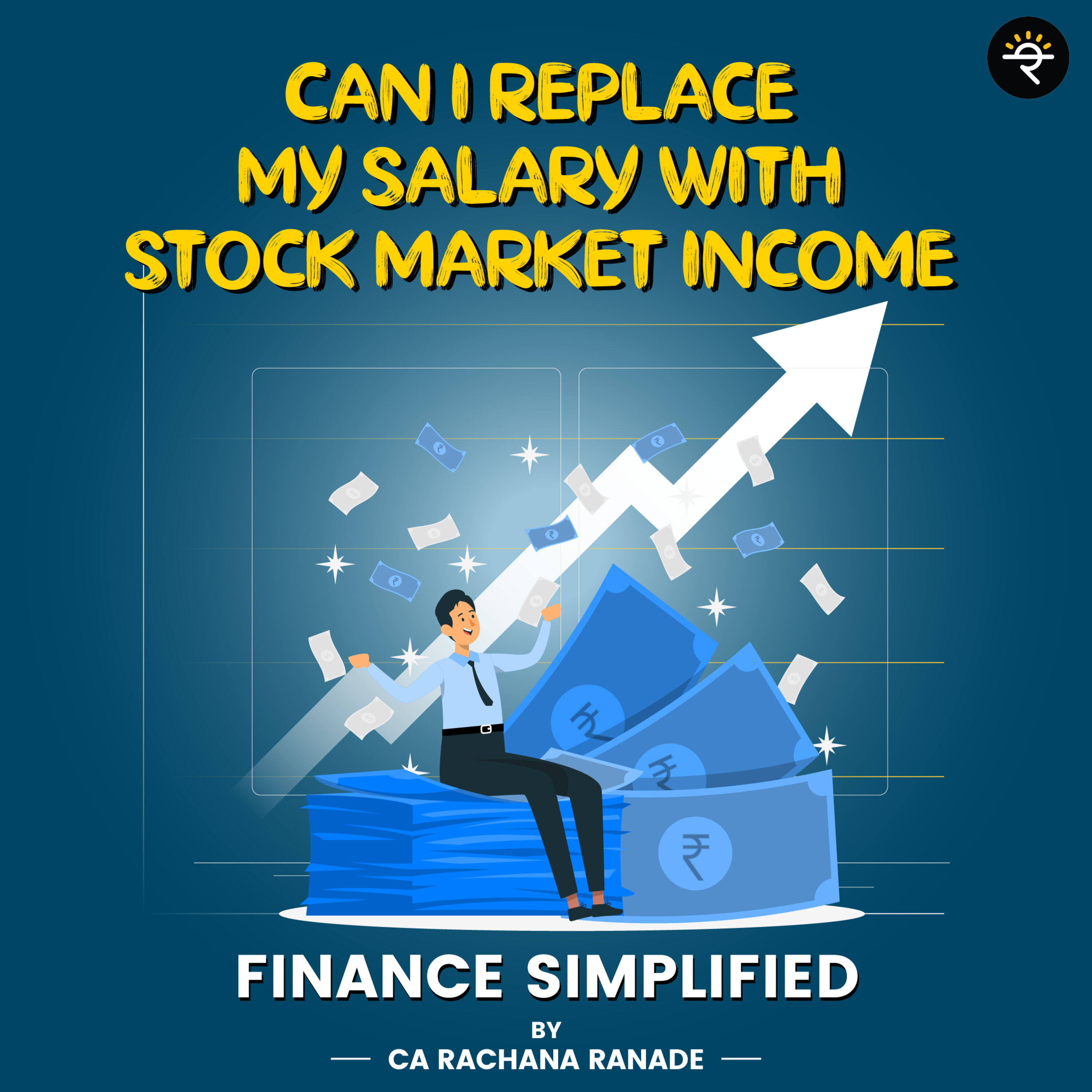 Replace Salary With Stock Market Income? episode artwork