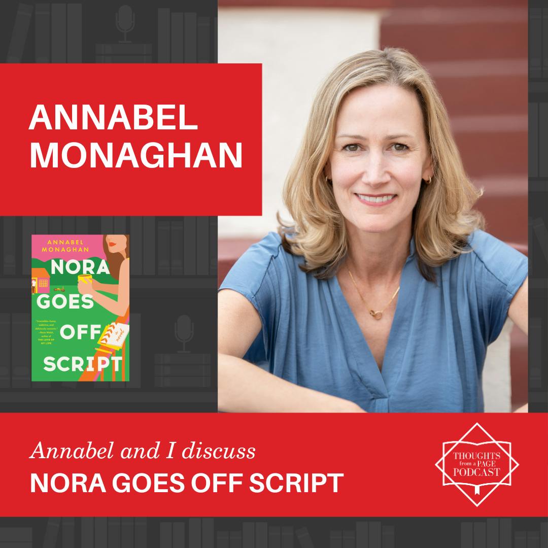 Interview with Annabel Monaghan - NORA GOES OFF SCRIPT