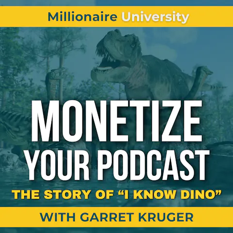 Cover art for This Couple Has Grown a Successful Business by Talking About Dinosaurs! How to Start, Grow, and Monetize a Podcast With Garret Kruger of the I Know Dino Podcast (REPLAY)
