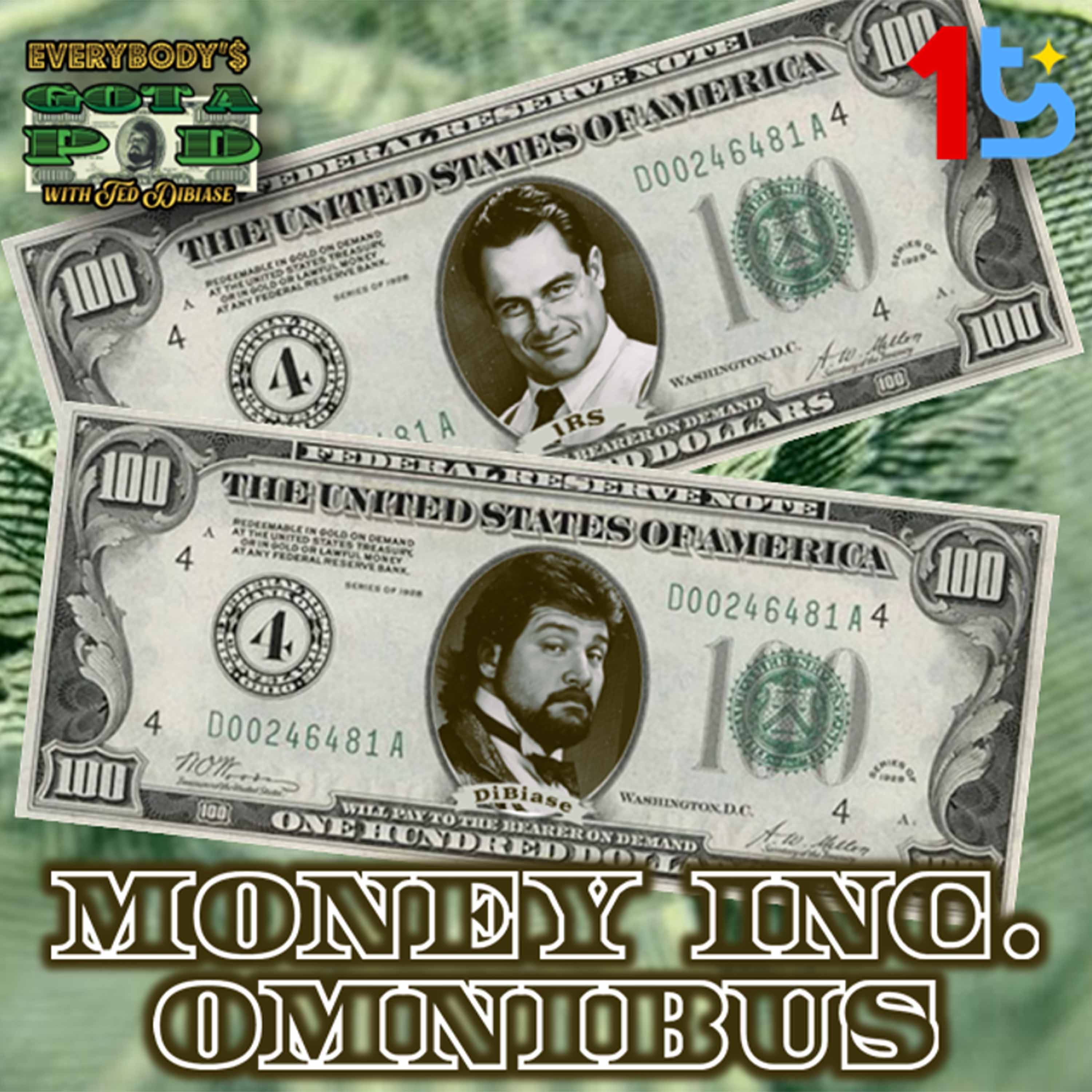 Episode 84: Money Inc. Omnibus episode artwork