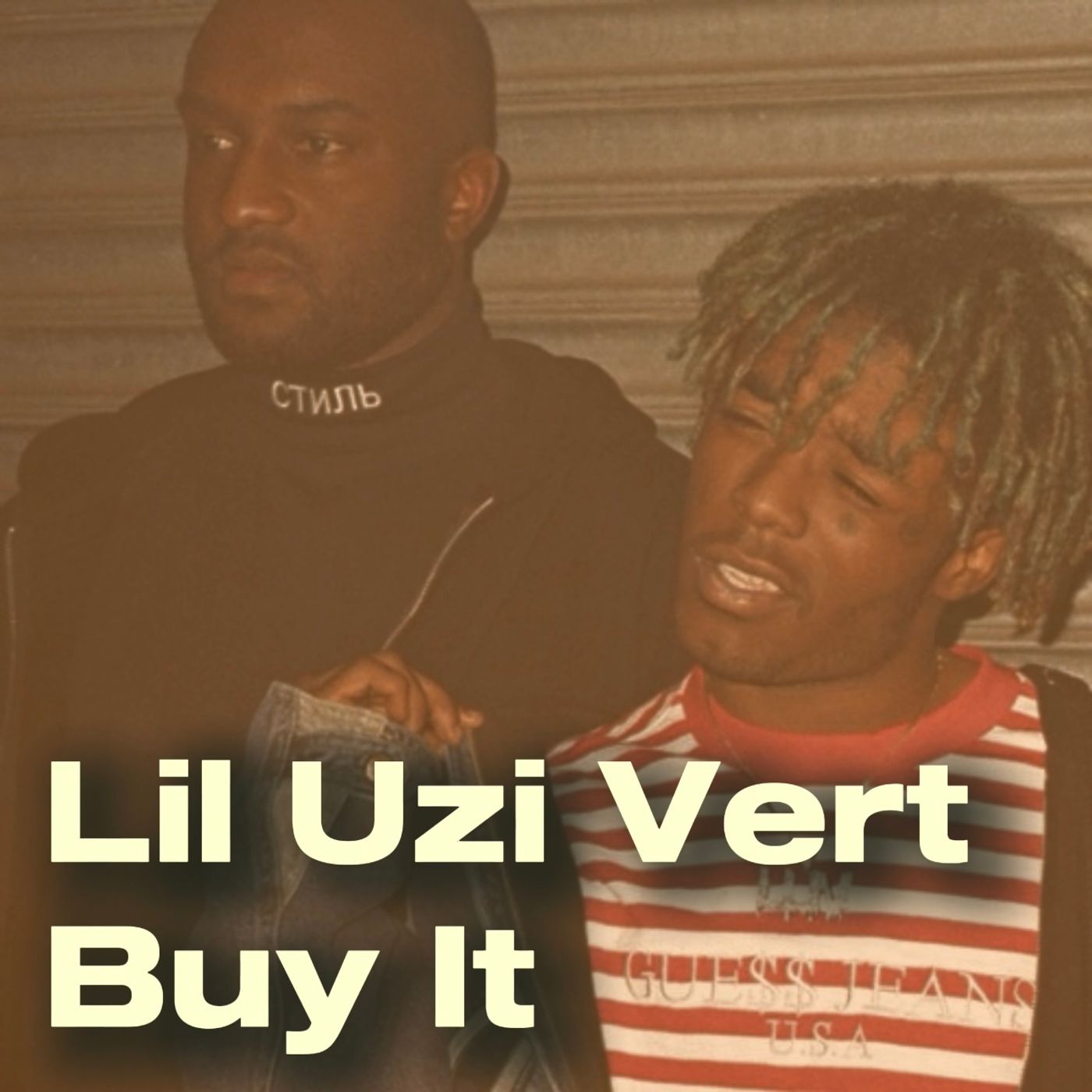 Lil Uzi Vert - Buy It episode artwork