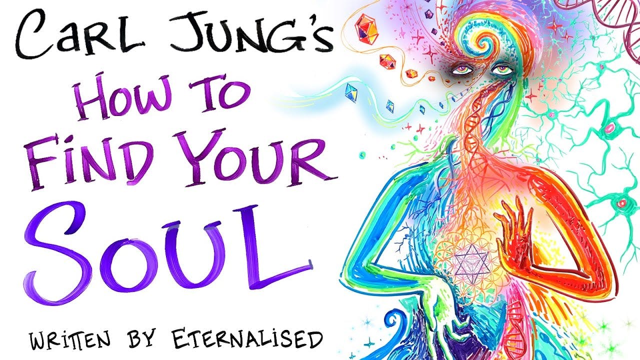 Carl Jung - How to Find Your Soul (written by Eternalised) | After Skool Carl Jung - How to Find Your Soul (written by Eternalised) | After Skool