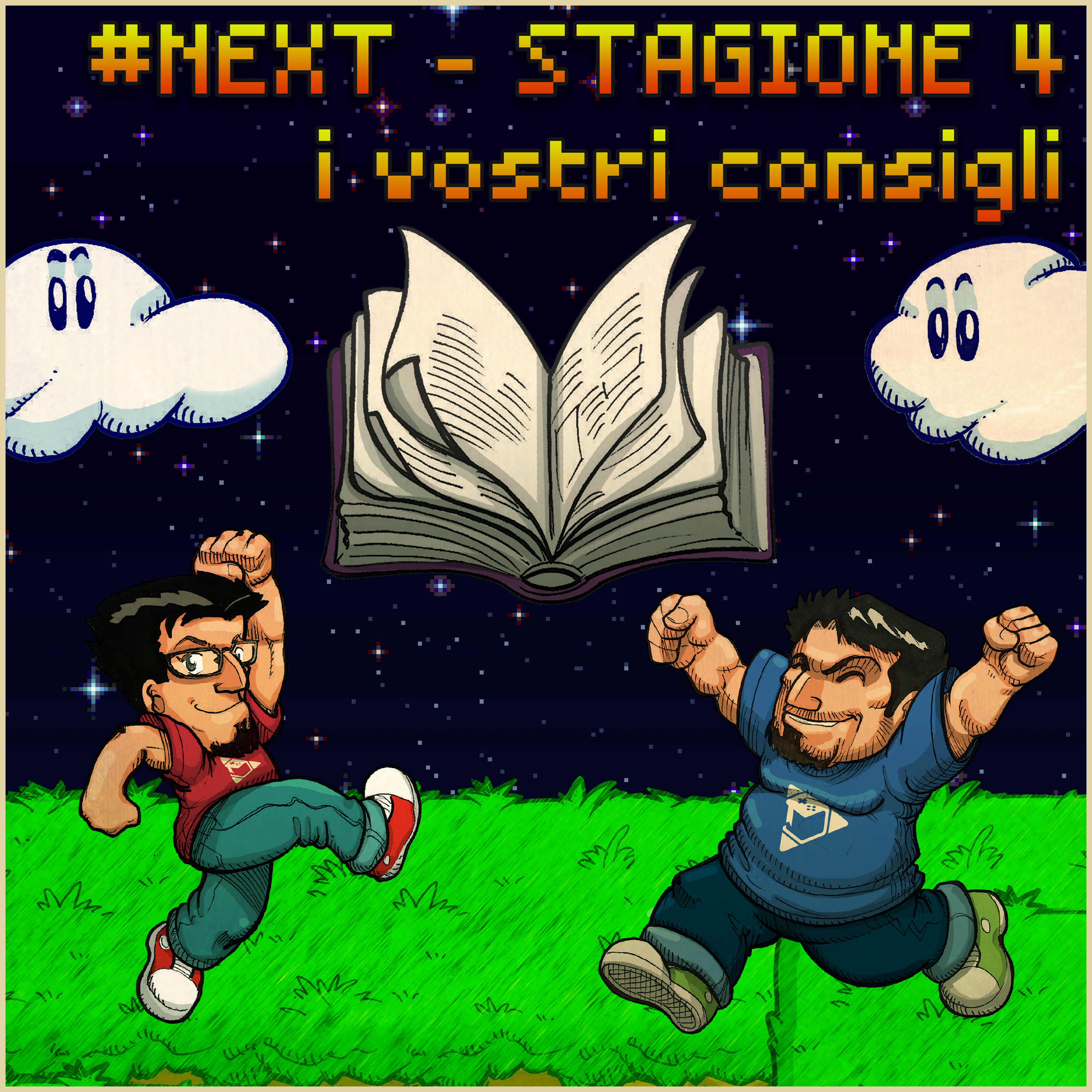 #NEXT  - Stagione 4 - i vostri consigli episode artwork