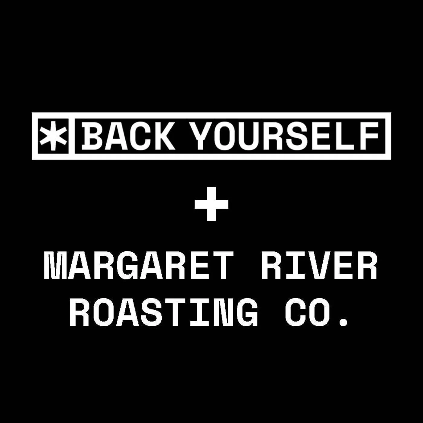 Margaret River Roasting Co. | Back Yourself Margaret River Roasting Co. | Back Yourself