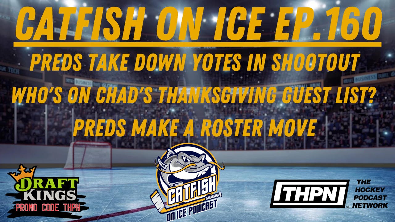 CATFISH ON ICE EP.160: THANKSGIVING SPECIAL: WHO's ON THE DINNER GUEST LIST?