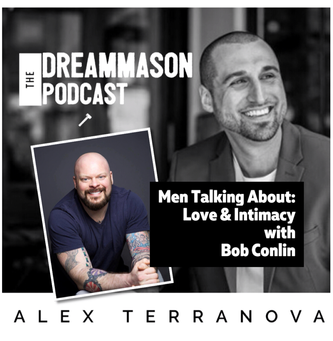 The DreamMason Podcast: a Podcast from Alex Terranova