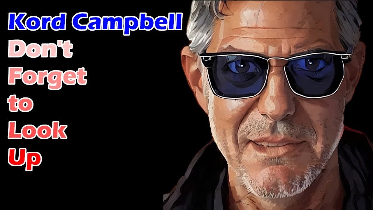 Kord Campbell - Don't forget to look up | Artificial Intelligence Masterclass