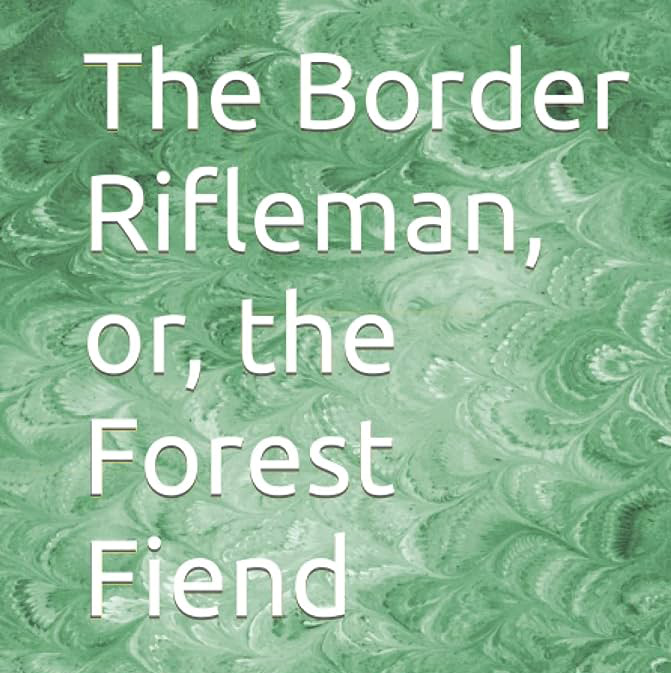 The Border Riflemen by Albert W. Aiken ~ Full Audiobook