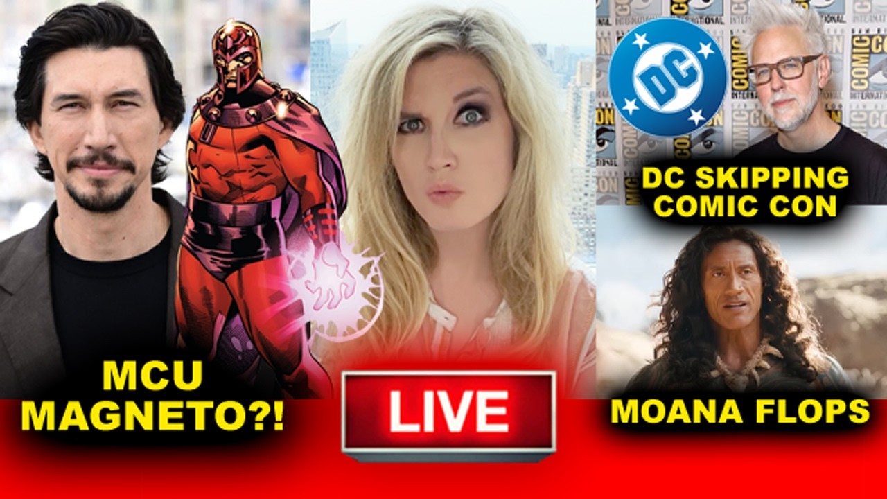 Adam Driver Magneto MCU? James Gunn DC Skipping Comic Con 2026?! Moana Box Office Flop!
