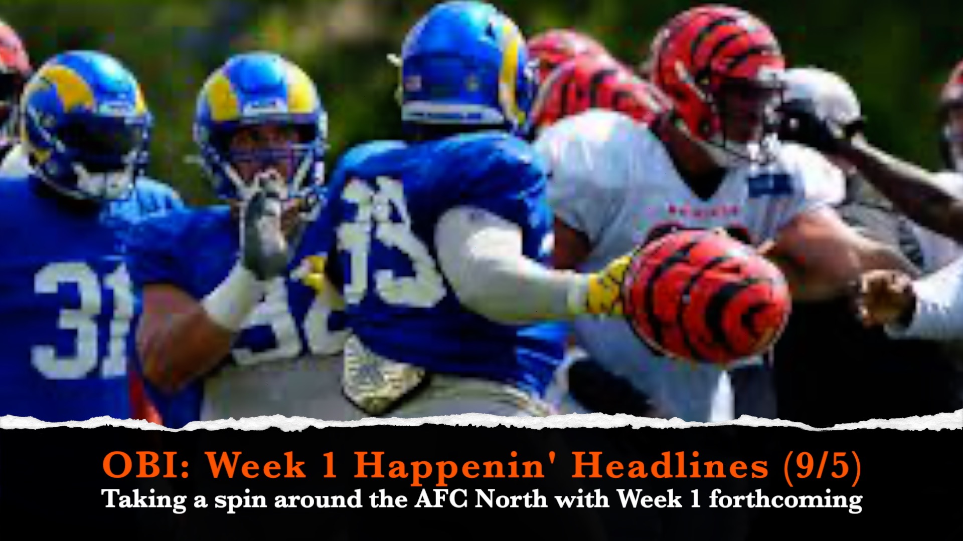 OBI: Bengals/AFC North Happenin' Headlines (9/5) episode artwork