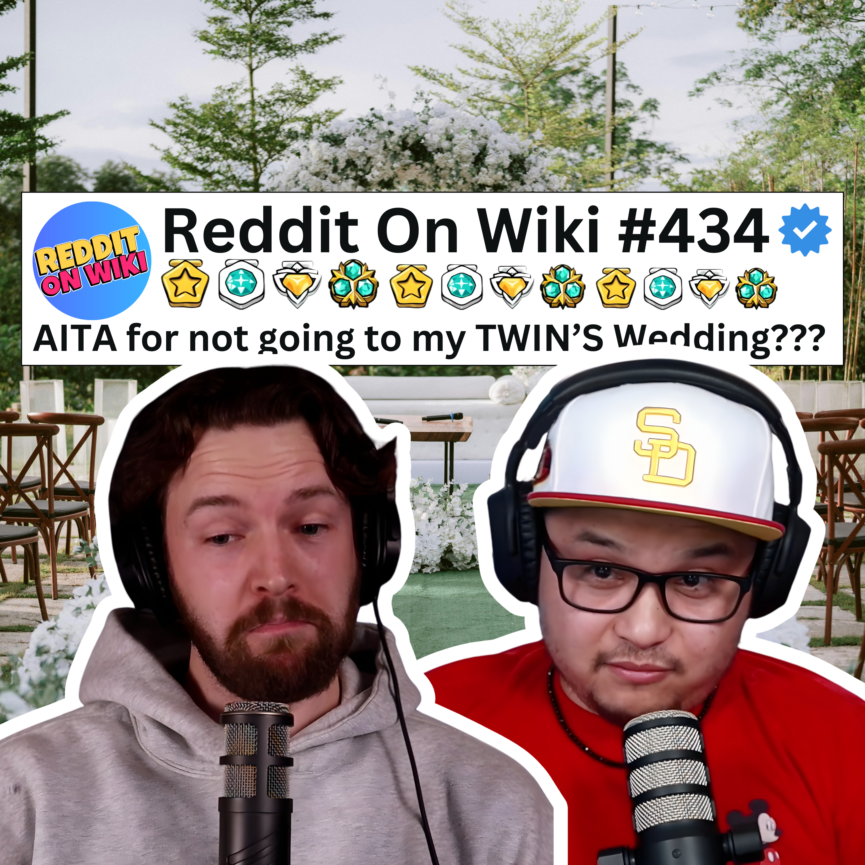#434: My Twin's Wedding Was RUINED by Family Homophobia...AITA?
