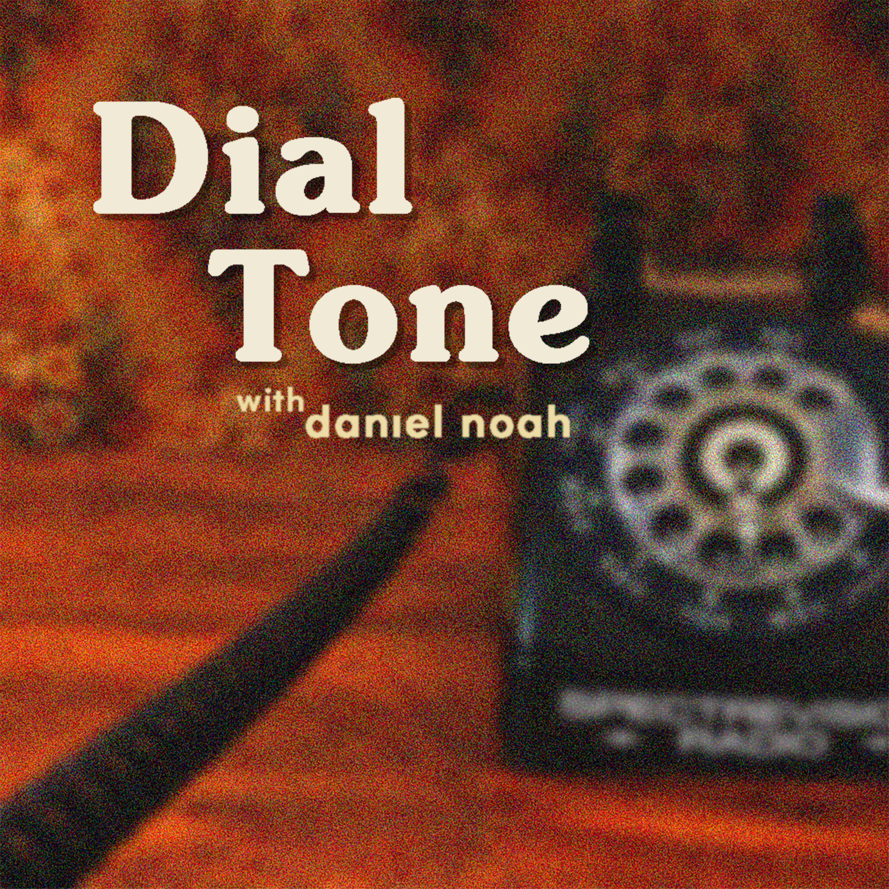 Dial Tone podcast artwork