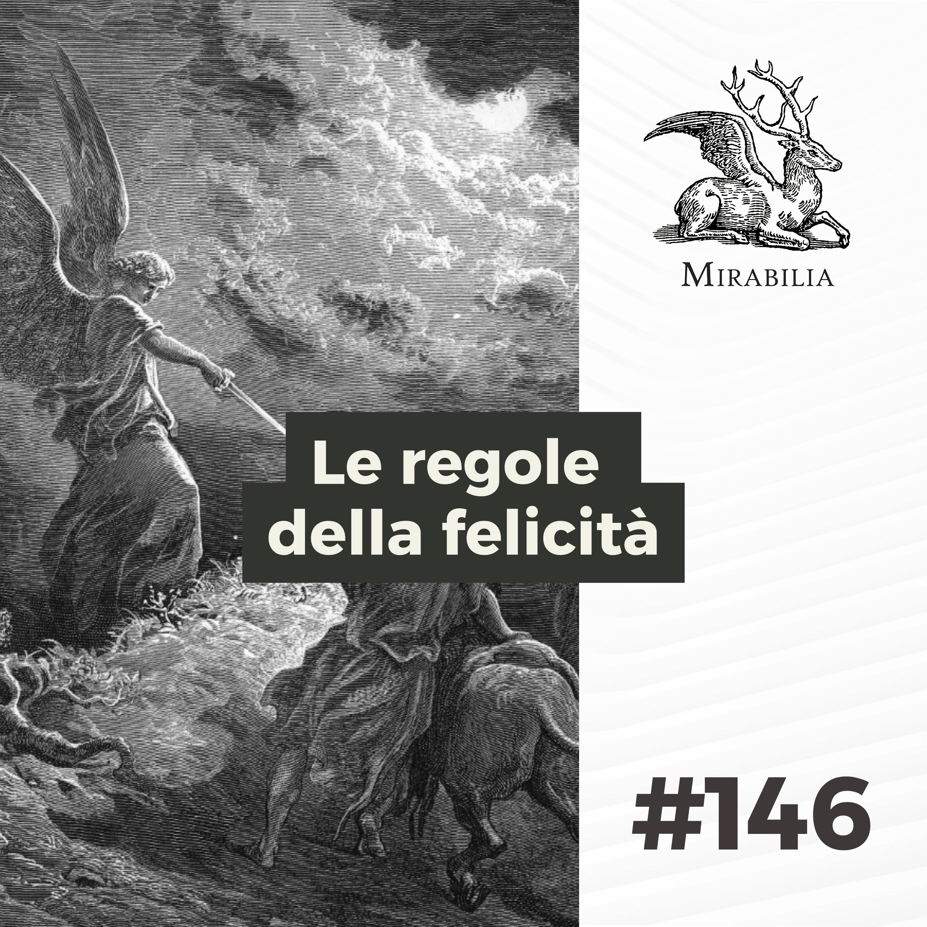 146. Le regole della felicità