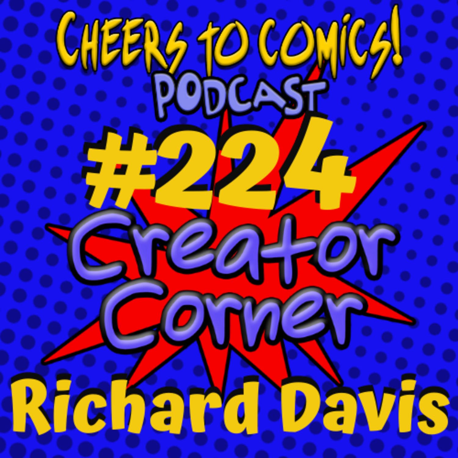 #224- Creator Corner: Richard Davis (Cult of Dracula) episode artwork