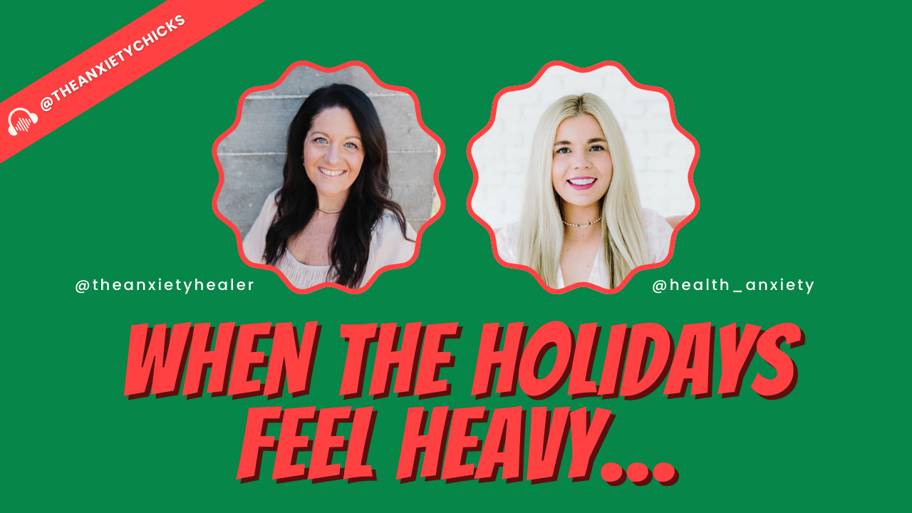 258.  Why Holidays Amplify Anxiety (and What Helps)