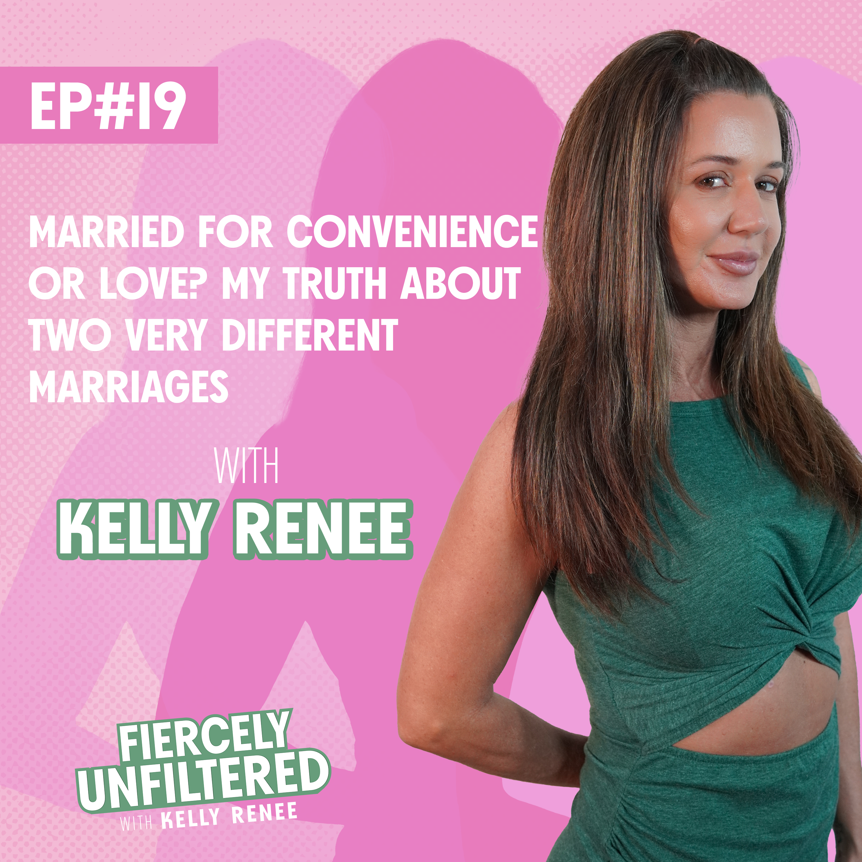 Fiercely Unfiltered with Kelly Renee