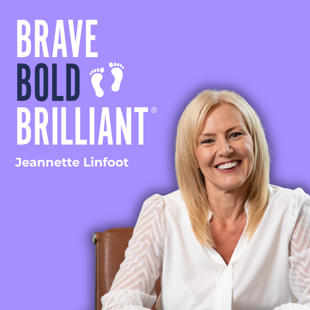 Brave Bold Brilliant