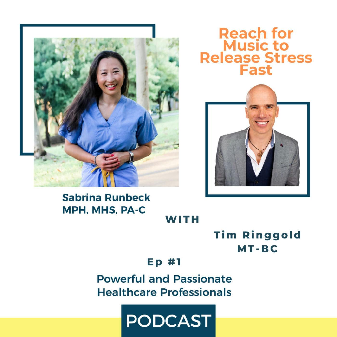 Ep 1 – Reach for Music to Release Stress Fast Tim Ringgold