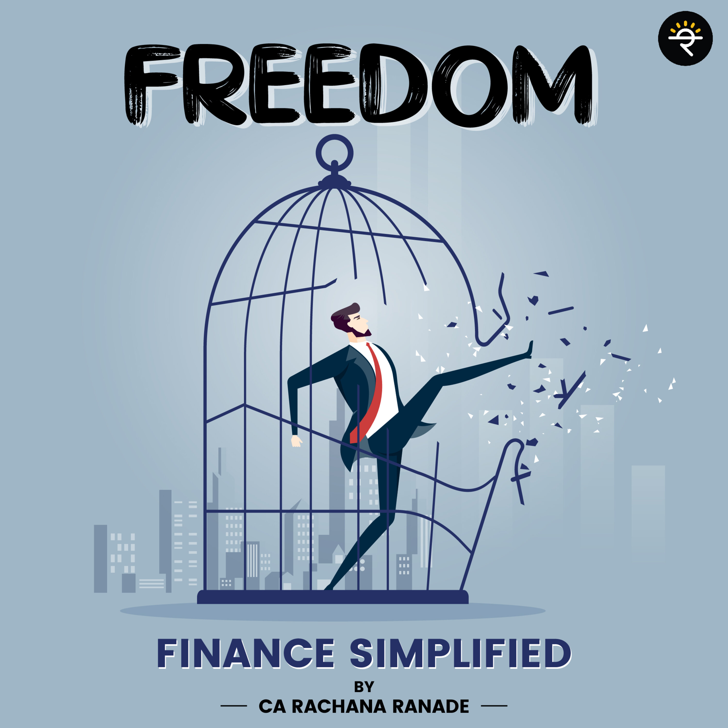 QUIT your job and retire early | CA Rachana Ranade episode artwork