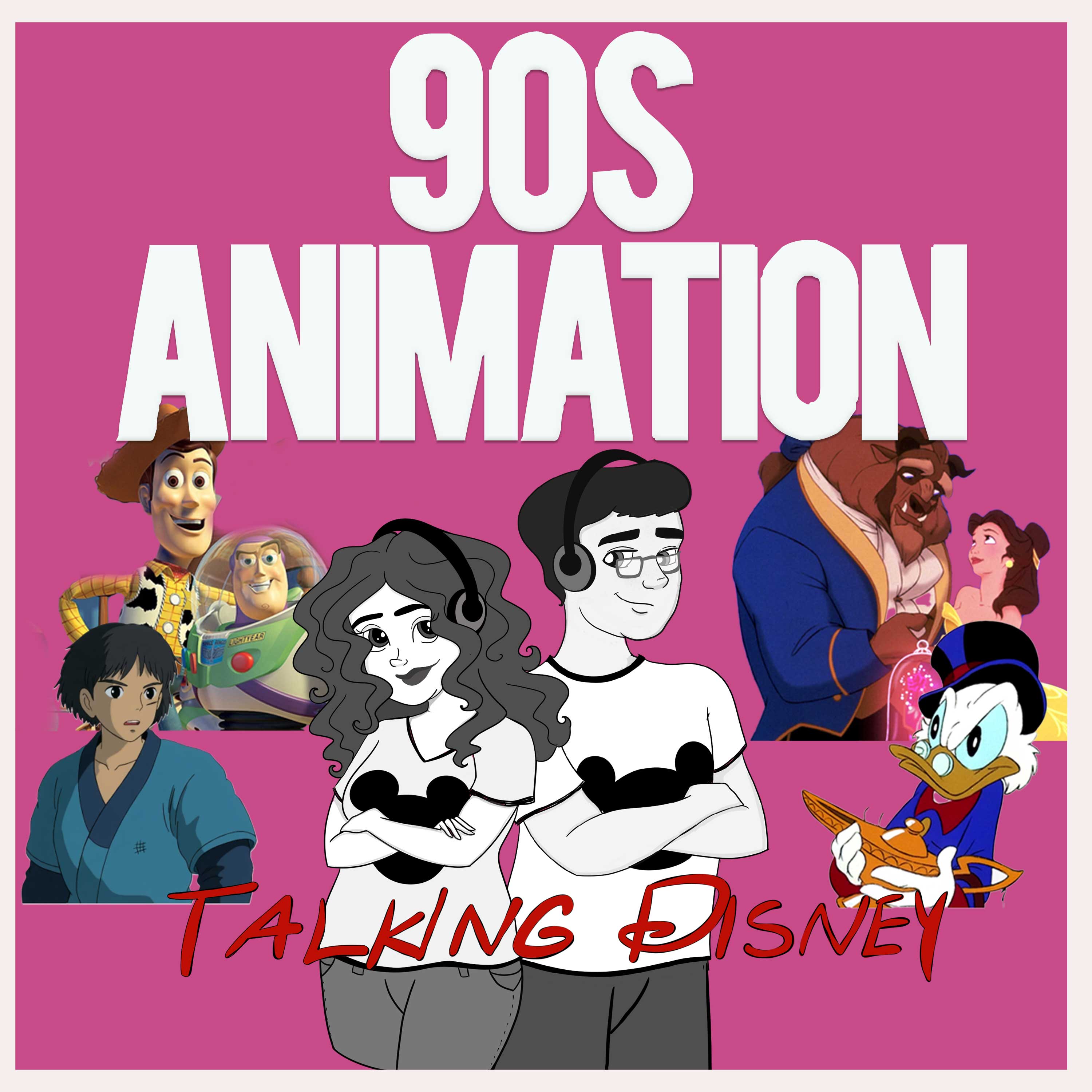 Ranking all 27 Disney 90s Released Animation Podcast (Disney Talking 111) episode artwork