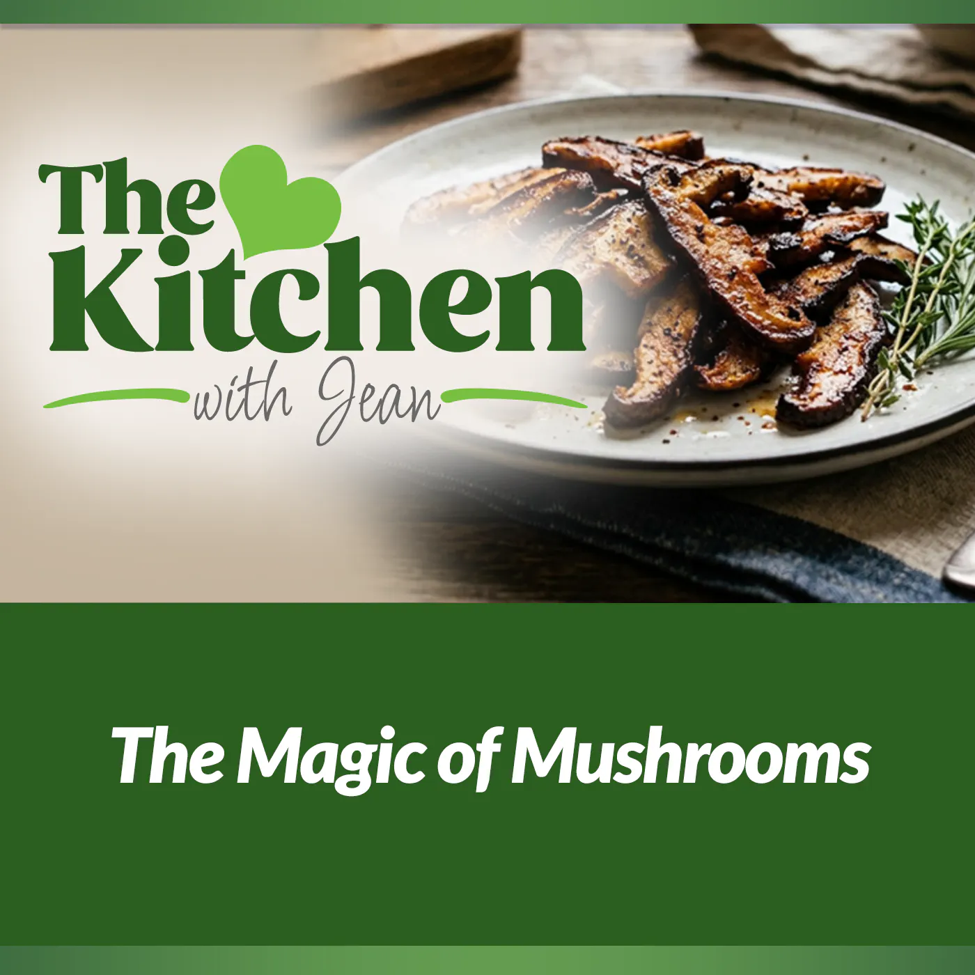 7/2/26: The Magic of Mushrooms episode artwork