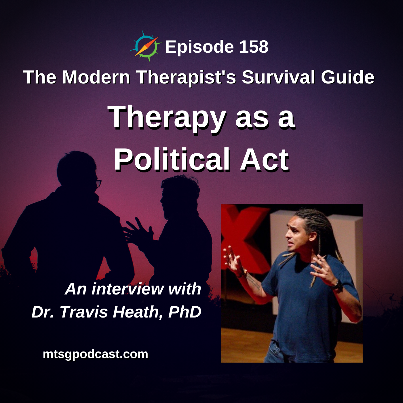 The Modern Therapist\'s Survival Guide with Curt Widhalm and Katie Vernoy